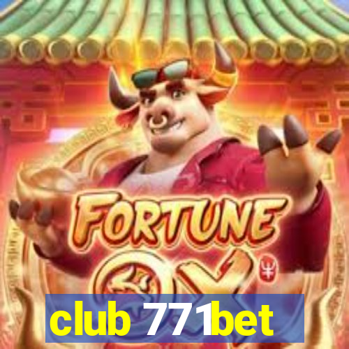 club 771bet